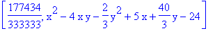 [177434/333333, x^2-4*x*y-2/3*y^2+5*x+40/3*y-24]
